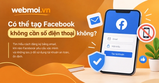 Có thể tạo Facebook không cần số điện thoại không?
