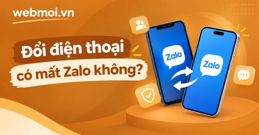 Đổi điện thoại có mất Zalo không?