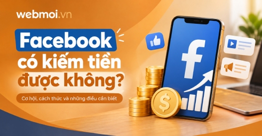 Facebook có kiếm tiền được không?