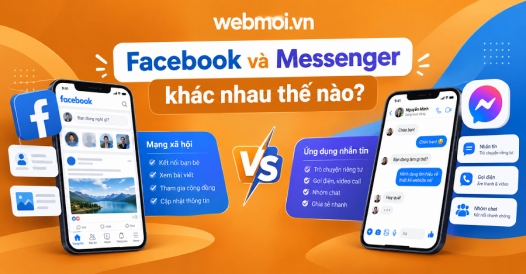 Facebook và Messenger khác nhau thế nào?