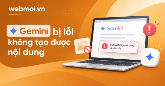 Gemini bị lỗi không tạo được nội dung