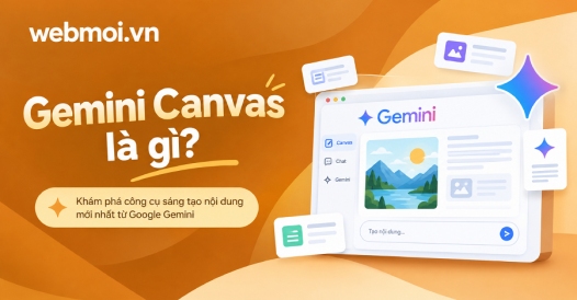 Gemini Canvas là gì?