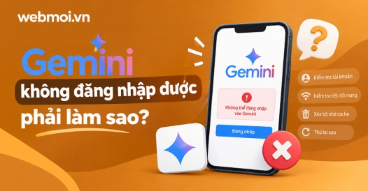 Gemini không đăng nhập được phải làm sao?
