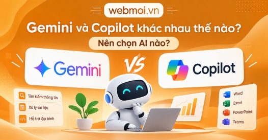 Gemini và Copilot khác nhau thế nào?