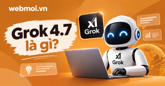 Grok 4.7 là gì?