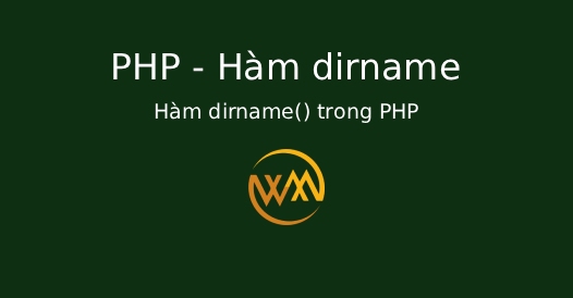 Hàm dirname() trong PHP