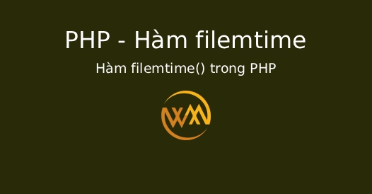 Hàm filemtime() trong PHP