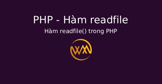 Hàm readfile() trong PHP