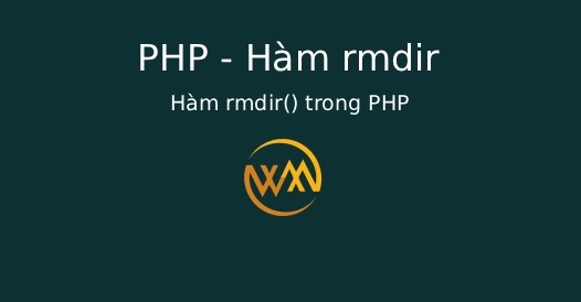 Hàm rmdir() trong PHP