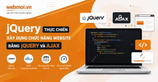 jQuery thực chiến: Xây dựng chức năng website bằng jQuery và AJAX