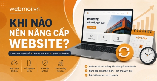 Khi Nào Nên Nâng Cấp Website?