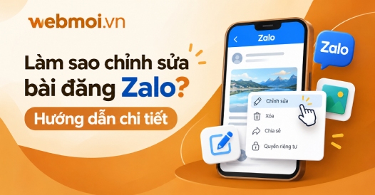 Làm sao chỉnh sửa bài đăng Zalo?