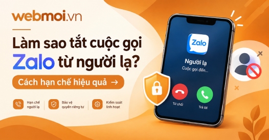 Làm sao tắt cuộc gọi Zalo từ người lạ?