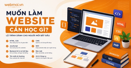 Muốn Làm Website Cần Học Gì?