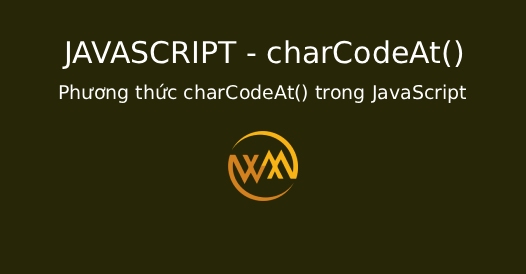 Phương thức charCodeAt() trong JavaScript