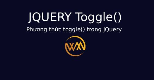 Phương thức toggle() trong JQuery