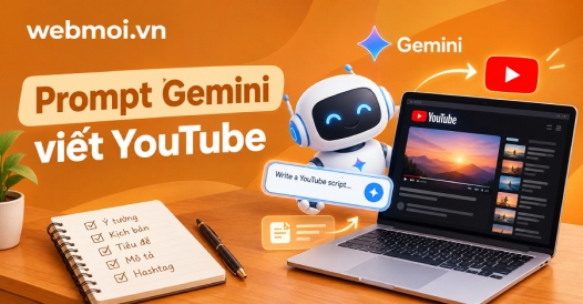 Prompt Gemini viết YouTube