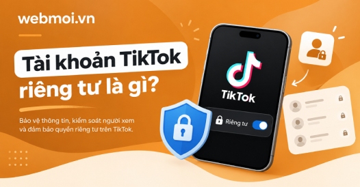 Tài khoản TikTok riêng tư là gì?