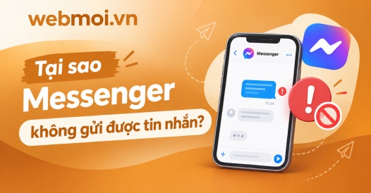 Tại sao Messenger không gửi được tin nhắn?