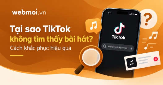 Tại sao TikTok không tìm thấy bài hát?