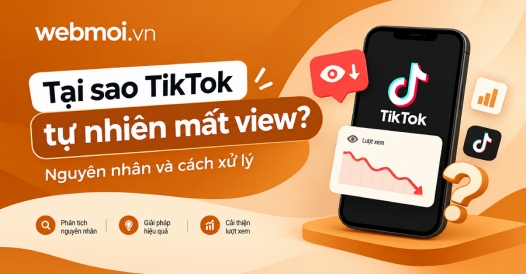 Tại sao TikTok tự nhiên mất view?