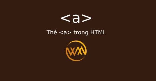 Thẻ a trong HTML