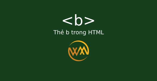 Thẻ b trong HTML
