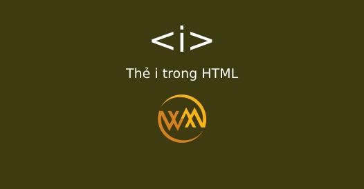 Thẻ i trong HTML