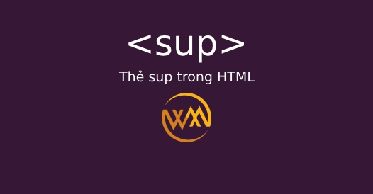 Thẻ sup trong HTML