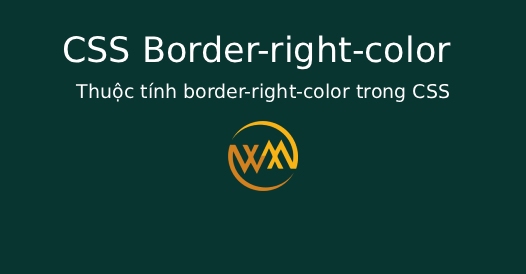 Thuộc tính border-right-color trong CSS