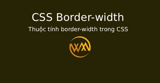 Thuộc tính border-width trong CSS