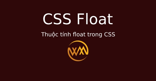 Thuộc tính float trong CSS