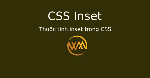 Thuộc tính inset trong CSS