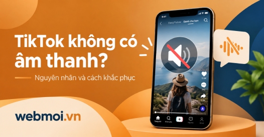 TikTok không có âm thanh?