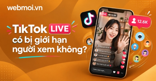 TikTok LIVE có bị giới hạn người xem không?