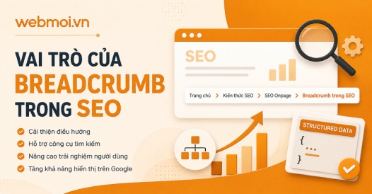 Vai trò của Breadcrumb trong SEO