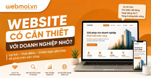 Website Có Cần Thiết Với Doanh Nghiệp Nhỏ?