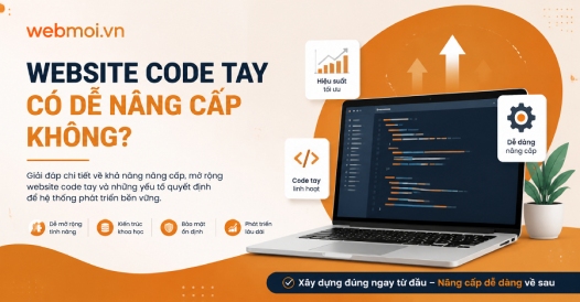 Website Code Tay Có Dễ Nâng Cấp Không?