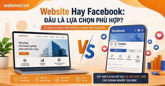 Website Hay Facebook: Đâu Là Lựa Chọn Phù Hợp?
