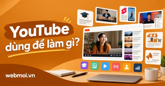 YouTube dùng để làm gì?