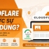 Cloudflare Có Thực Sự Đáng Dùng?