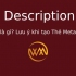 Description là gì? Lưu ý khi tạo Thẻ Meta Description