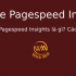 Google Pagespeed Insights là gì? Cách tối ưu