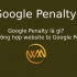 Google Penalty là gì? Các trường hợp website bị Google Penalty