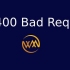 Lỗi 400 Bad Request là gì? Sửa Lỗi 400