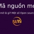 Mã nguồn mở là gì? Một số Open source phổ biến