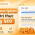 Meta Description và giá trị thực trong SEO