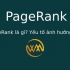 PageRank là gì? Yếu tố ảnh hưởng PR