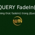 Phương thức fadeIn() trong JQuery