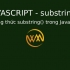 Phương thức substring() trong JavaScript